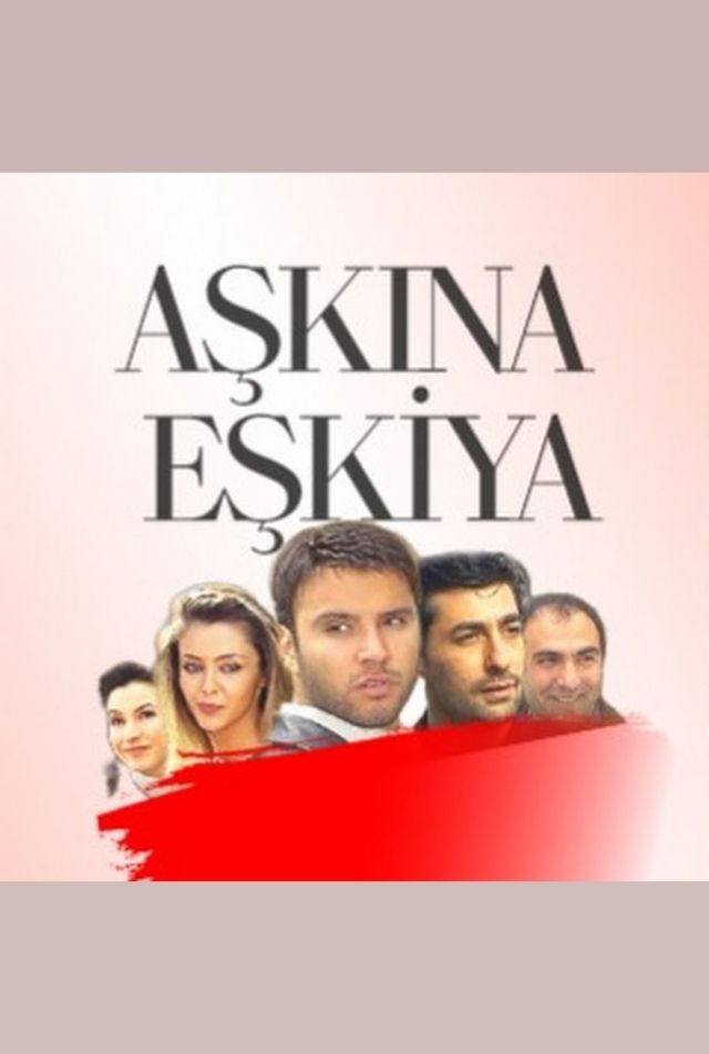 Aşkına Eşkıya